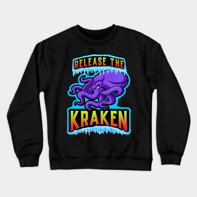 Release The Kraken Crewneck Sweatshirt by Shawnsonart